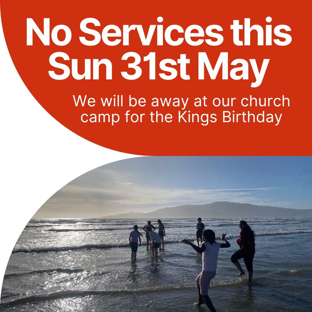 We're going to camp! No service this Sunday 31st May. Our normal services will be back up and running next weekend.
