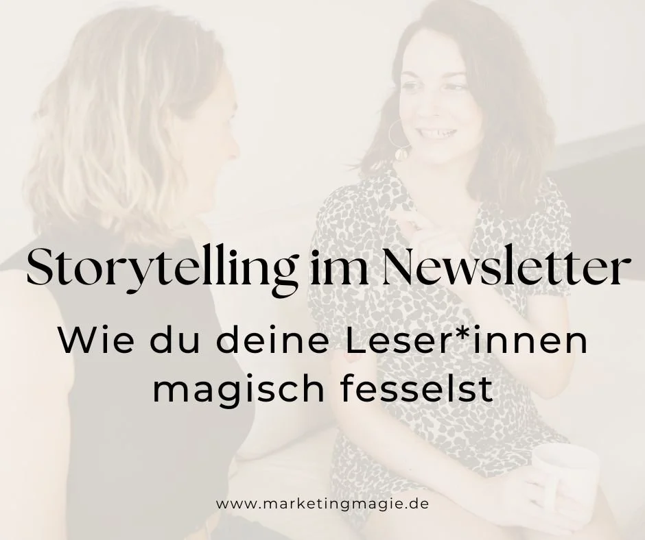 Storytelling im Newsletter - Leser*innen mit Geschichten voll Persönlichkeit begeistern