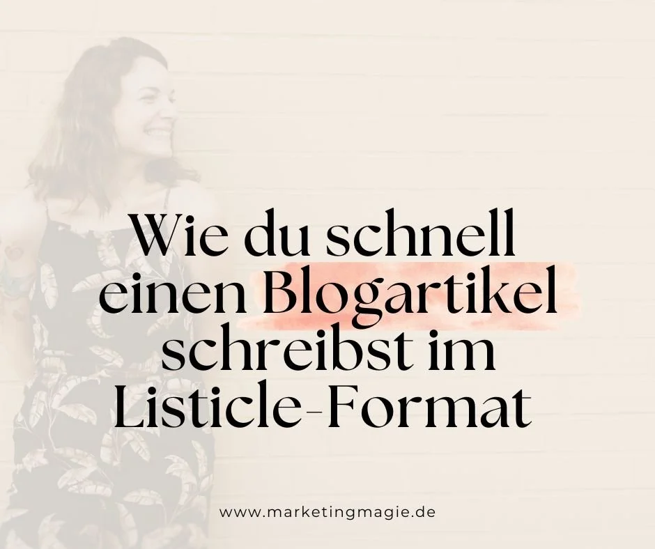 Wie du schnell deinen (ersten) Blogartikel schreibst + 5 Listicle-Formeln, die du einfach kopieren kannst