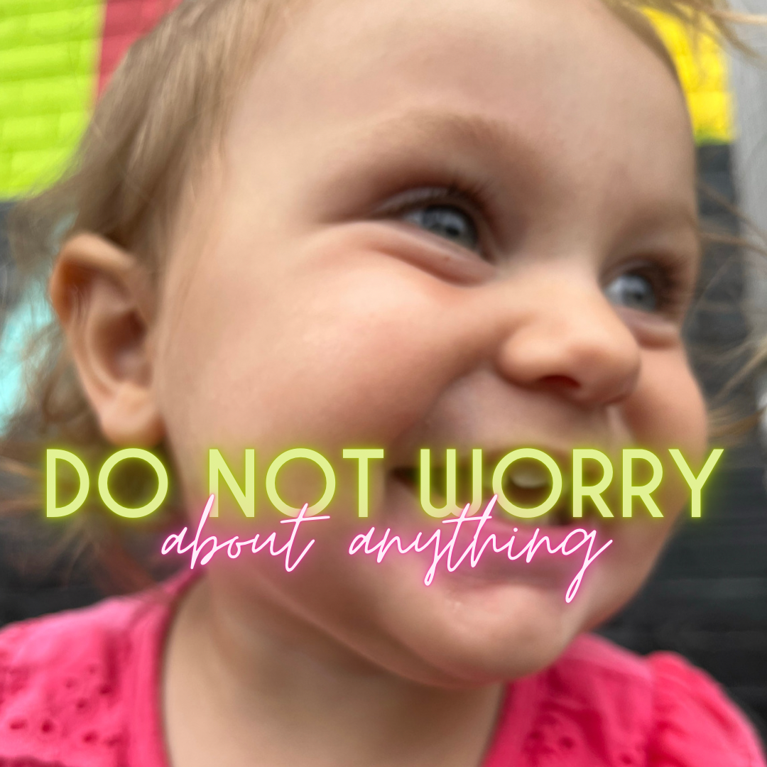 Don’t Worry