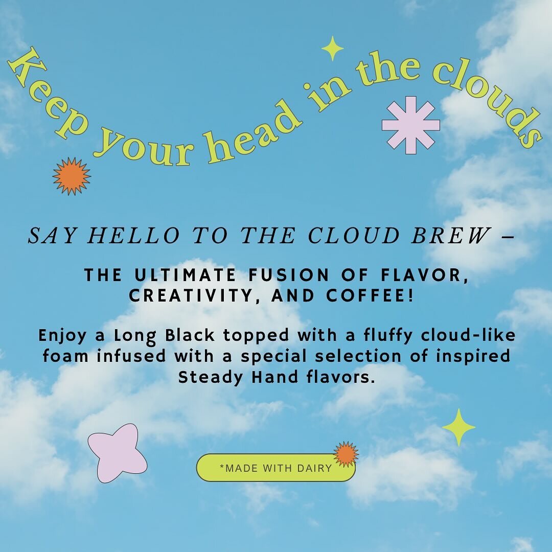 ☕️ Meet Cloud Brew ☁️✨
A playful take on a classic iced long black combines the balanced flavor of our Coffee Friends espresso topped with a cloud-like foam. Each drink is infused with a selection of our newest flavor syrups using unexpected flavor p