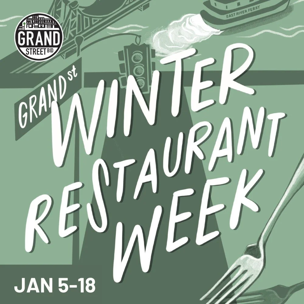 We are elated to announce the return of Restaurant Week on Grand Street! Join us for for the best dining event North Brooklyn has to offer. 14 restaurants on Grand Street are offering pre fixed menus, showcasing the diverse dining scene in the neighb