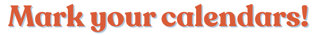 H2-MarkYourCalendars!