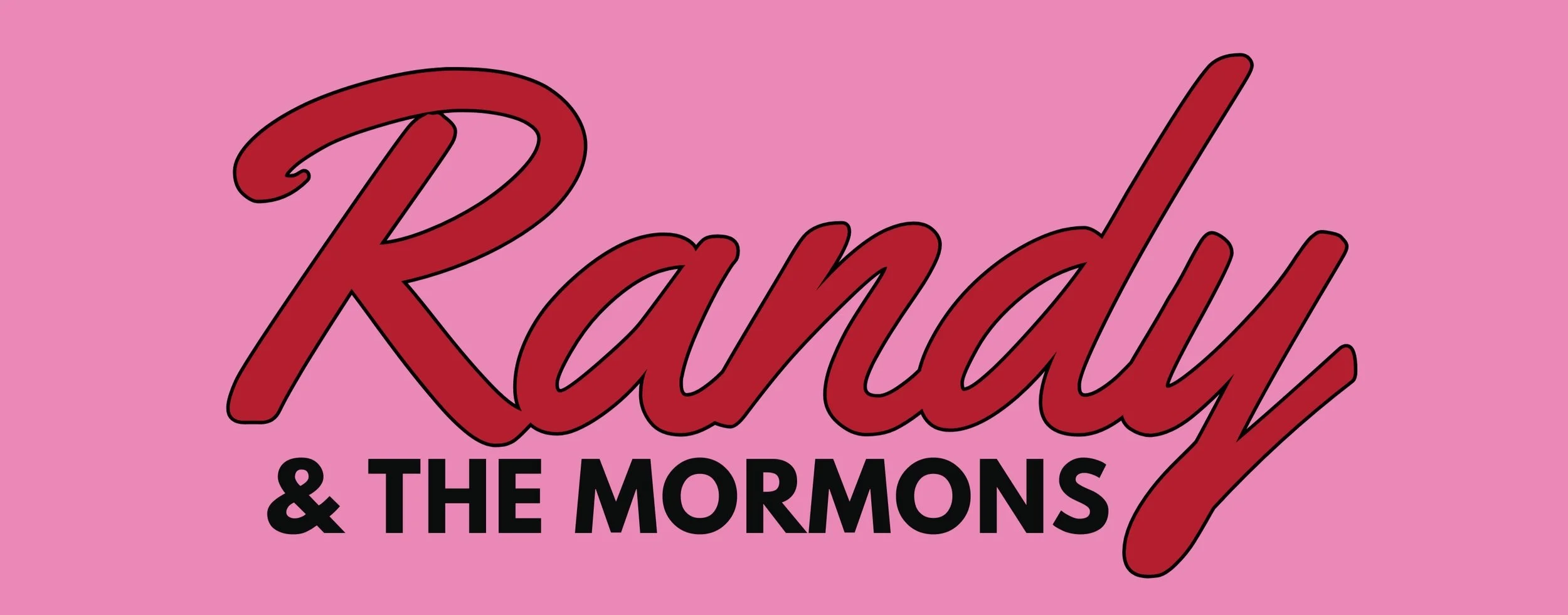 Randy &amp; The Mormons