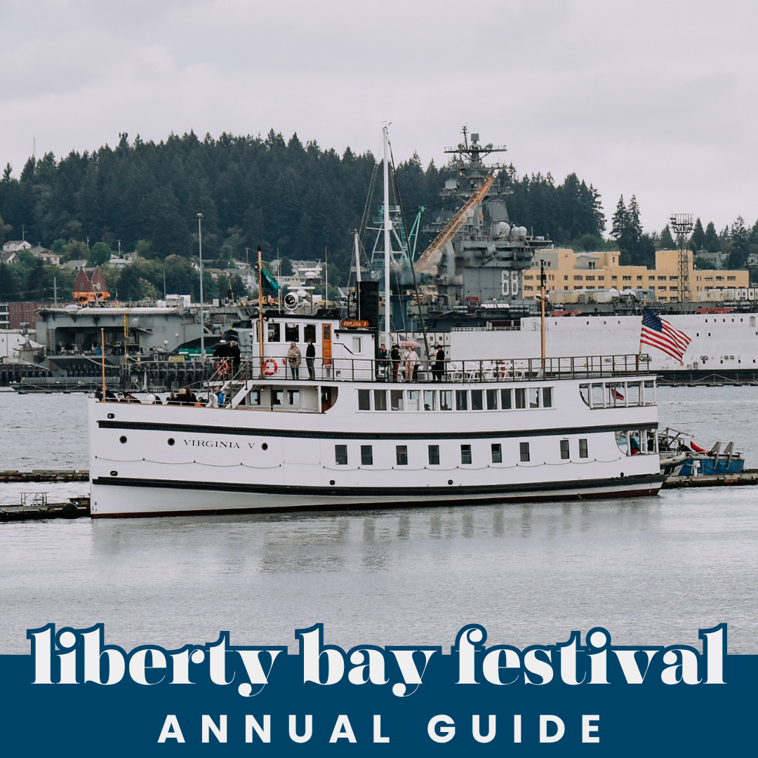 Liberty Bay Festival - Celebrate Poulsbo’s Maritime Culture &amp; ship History on the Waterfront