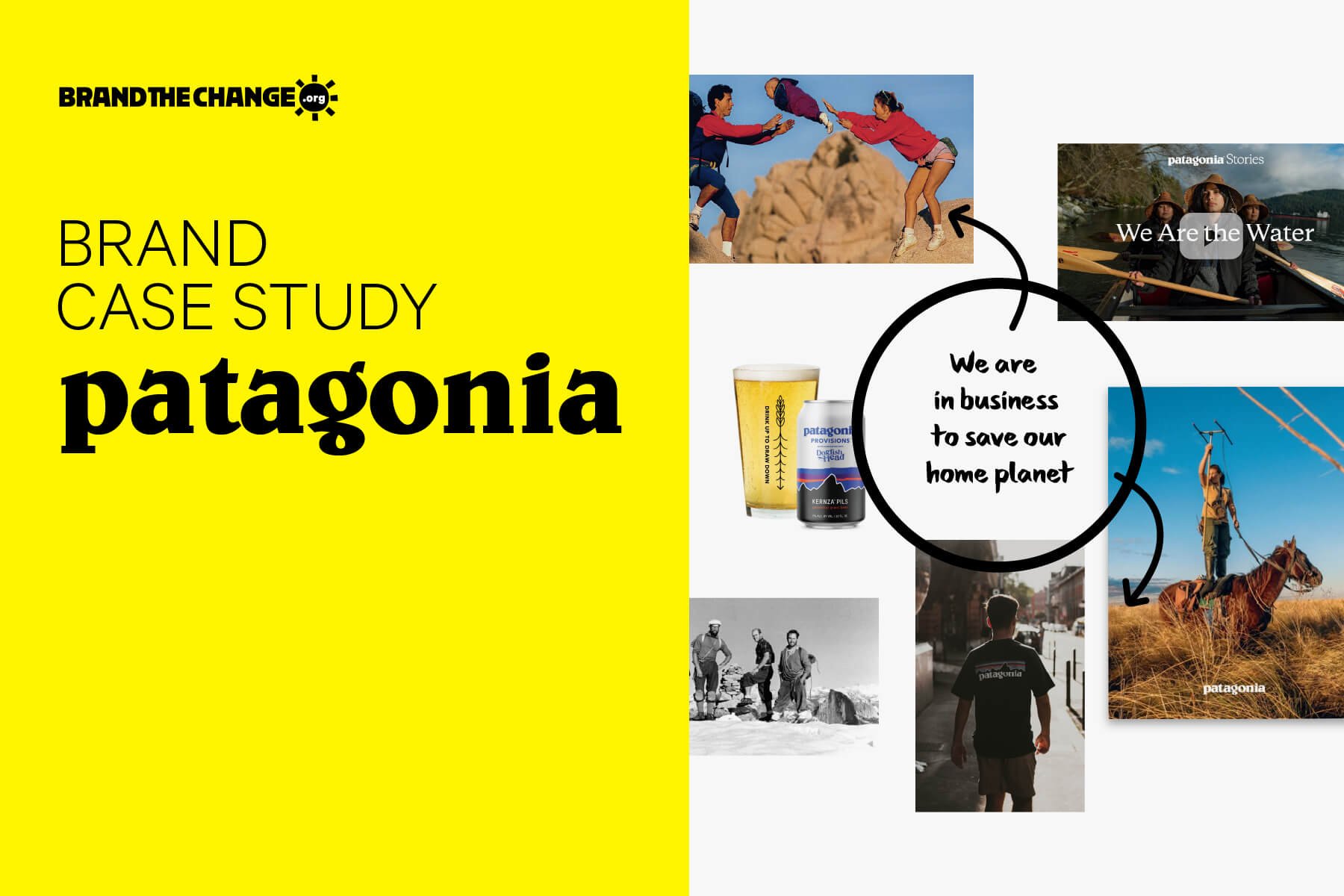 The Patagonia Brand Story - Brand The Change