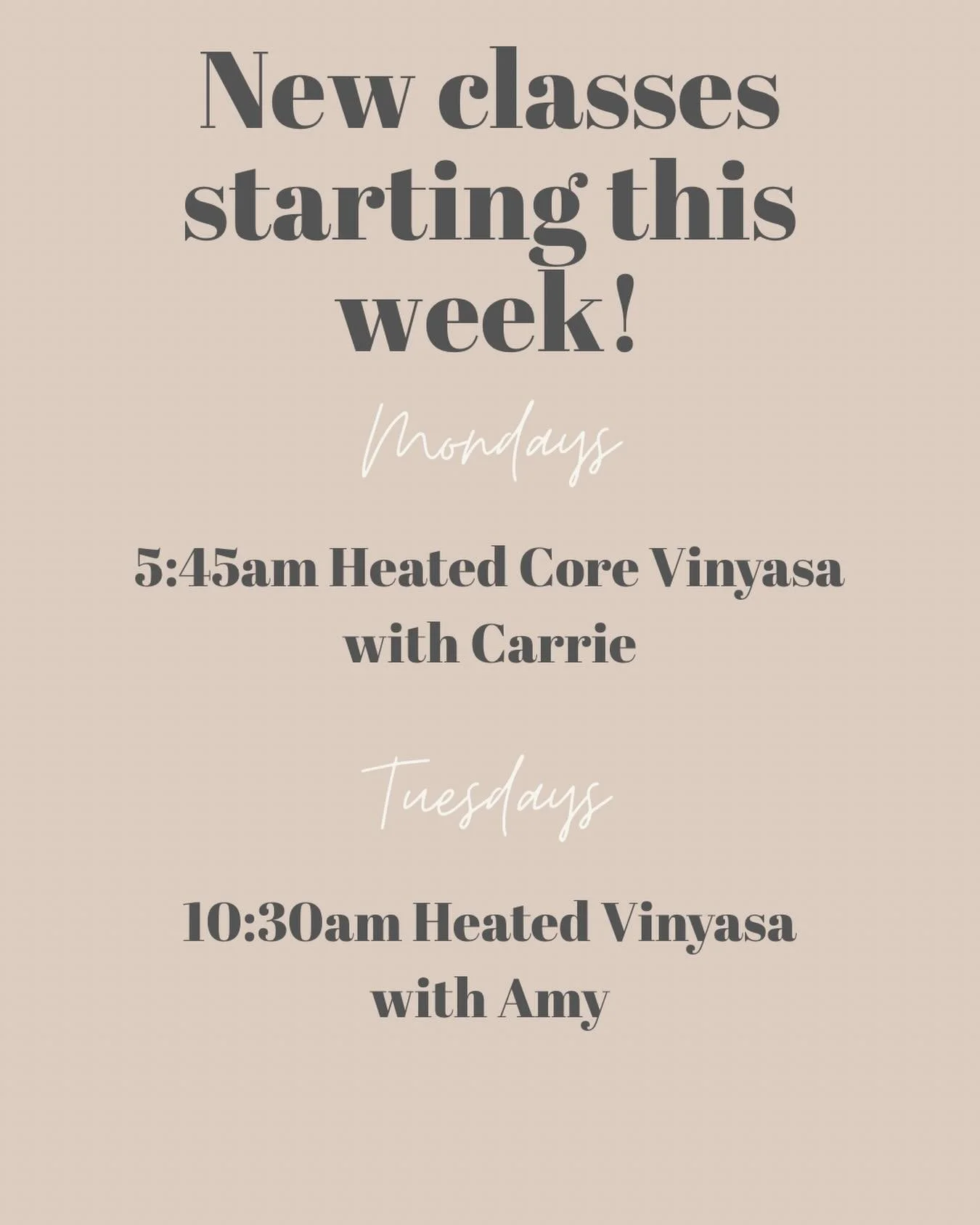 Early birds, this one&rsquo;s for you. We&rsquo;ve got your Monday mornings covered with Carrie&rsquo;s Heated Core Vinyasa at 5:45am, starting tomorrow. Missed Amy W. last Tuesday? She&rsquo;s back this Tuesday and here for you every week after. Joi