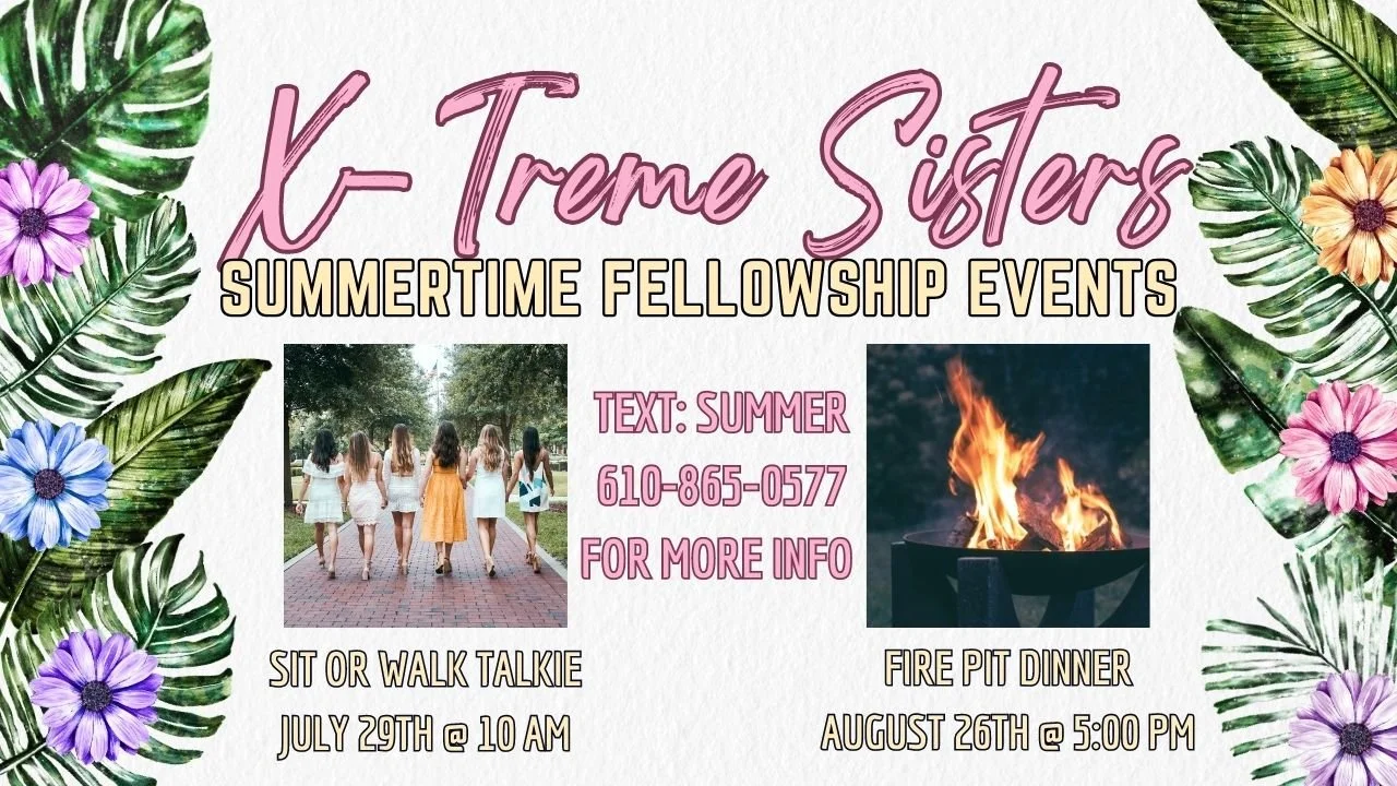 Summertime Fellowship | X-Treme Sisters