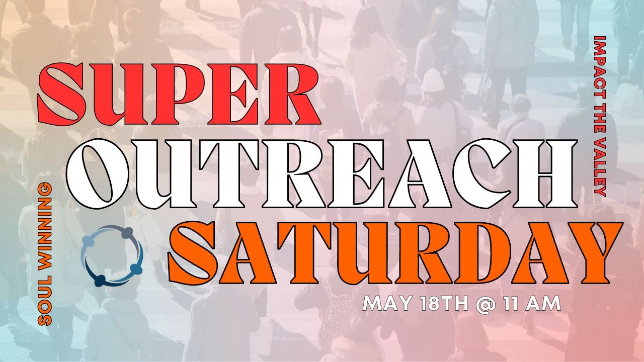 Super Outreach Saturday | Street Evangelism