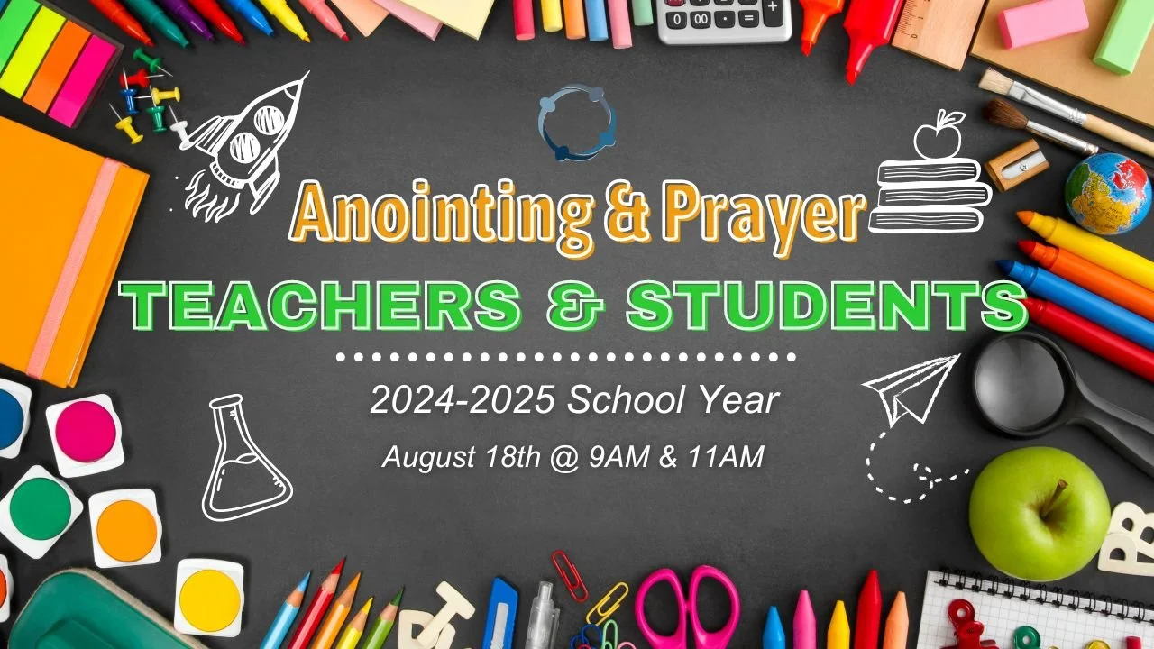 Teacher/Students Anointing and Prayer Service