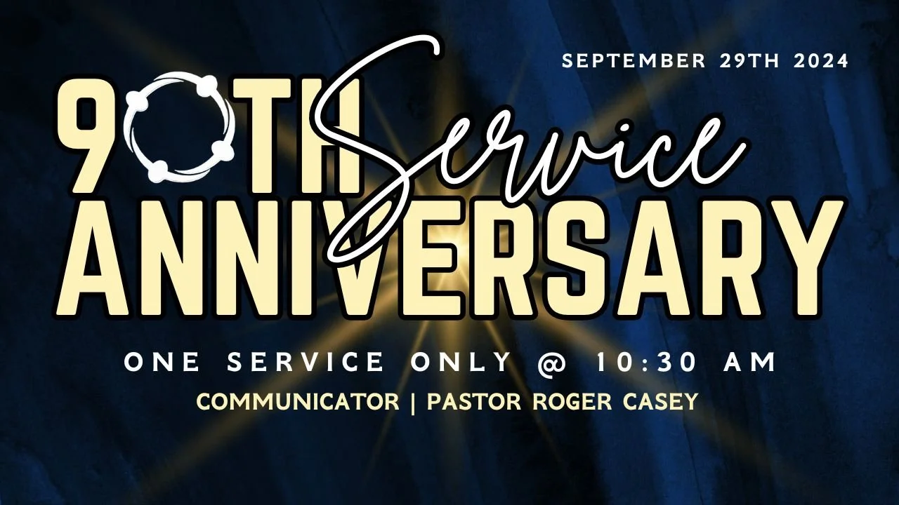 90th Annv. Celebration Service (One Service Only)