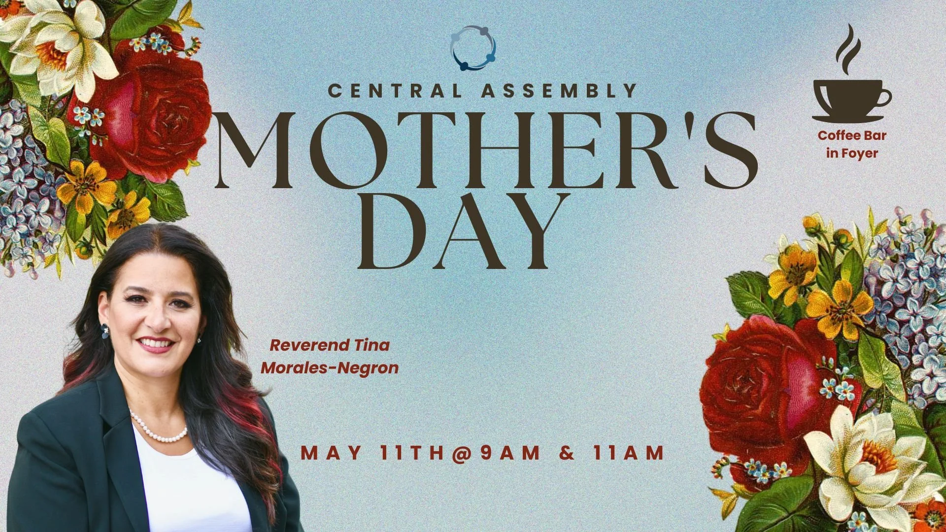 Mother's Day w/ Rev Tina Morales-Negron
