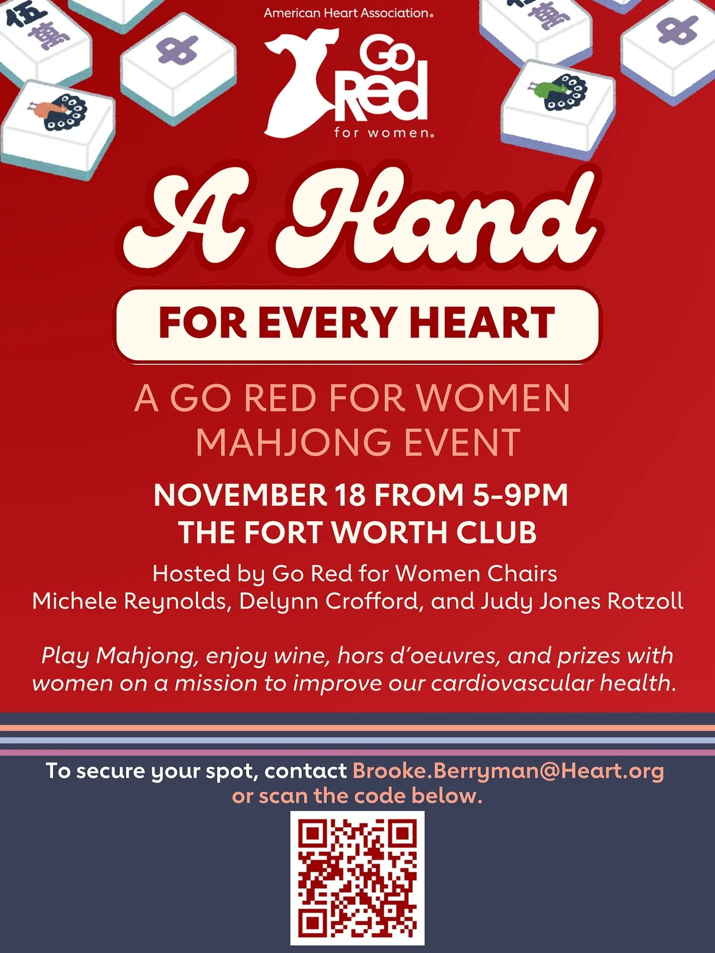 Whether you’re a beginner or have been playing for years, join us on November 18th for a mahjong-mazing time! We will be playing for a cause - benefiting the Go Red for Women movement in Tarrant County. 
You can buy an individual ticket or go i