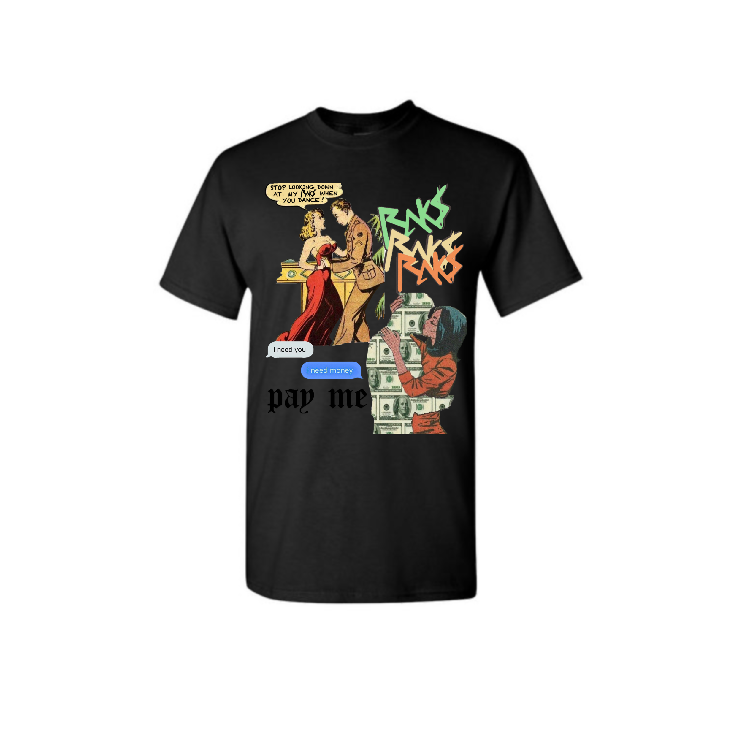 PAY ME BLACK tee