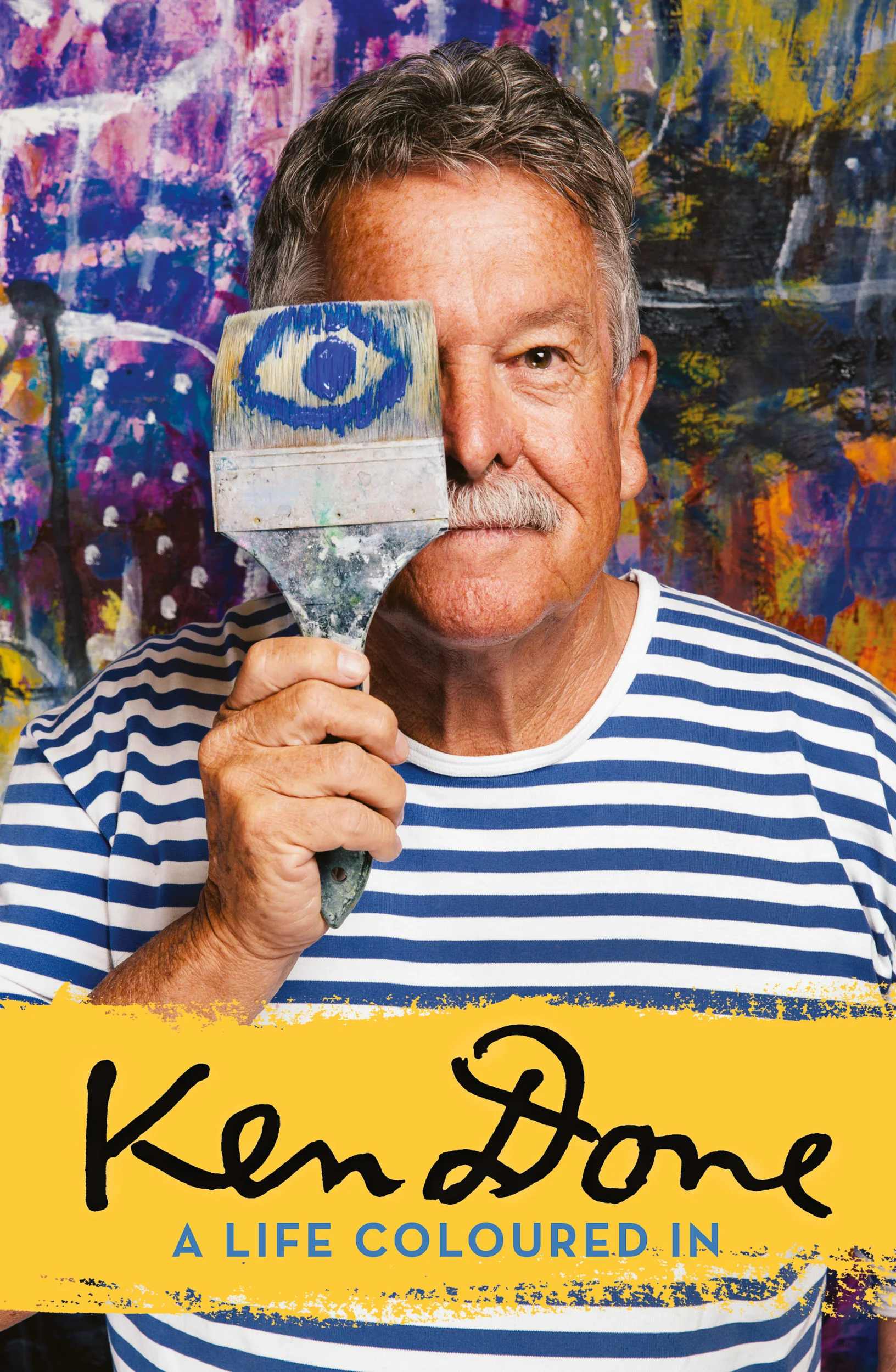 Ken Done - A Life Coloured In