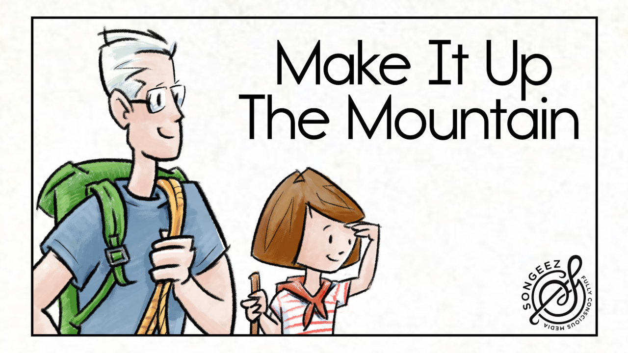 Make It Up The Mountain