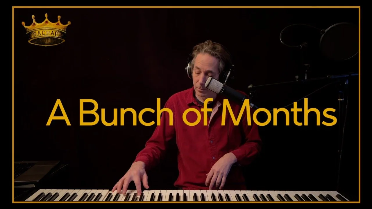 A Bunch of Months
