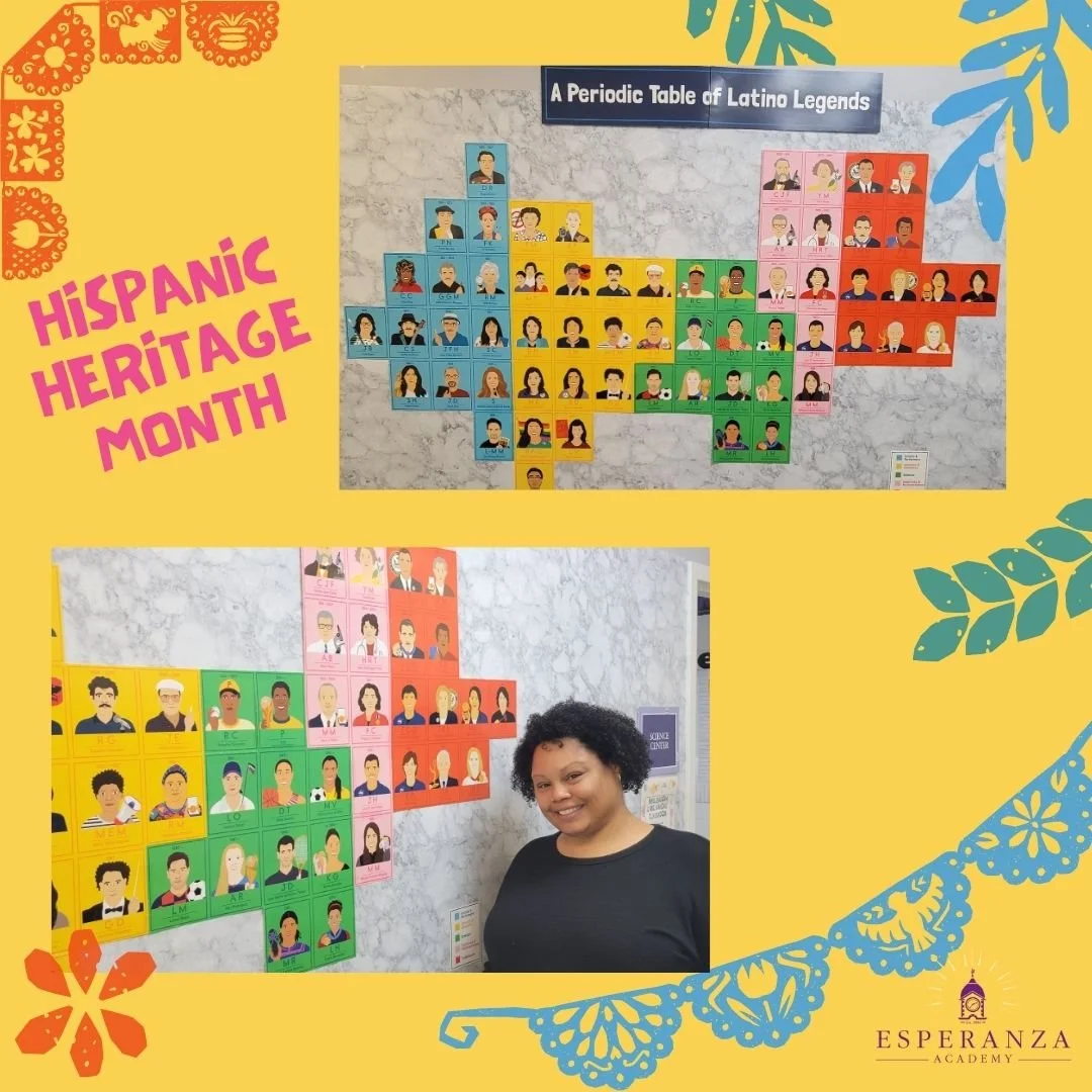Esperanza's Science Teacher, Ms. Vargas, is celebrating #HispanicHeritageMonth with a Periodic Table of Latino Legends! From athletes and activists to scientists and mathematicians, our students are learning all about Hispanic trailblazers. Historica