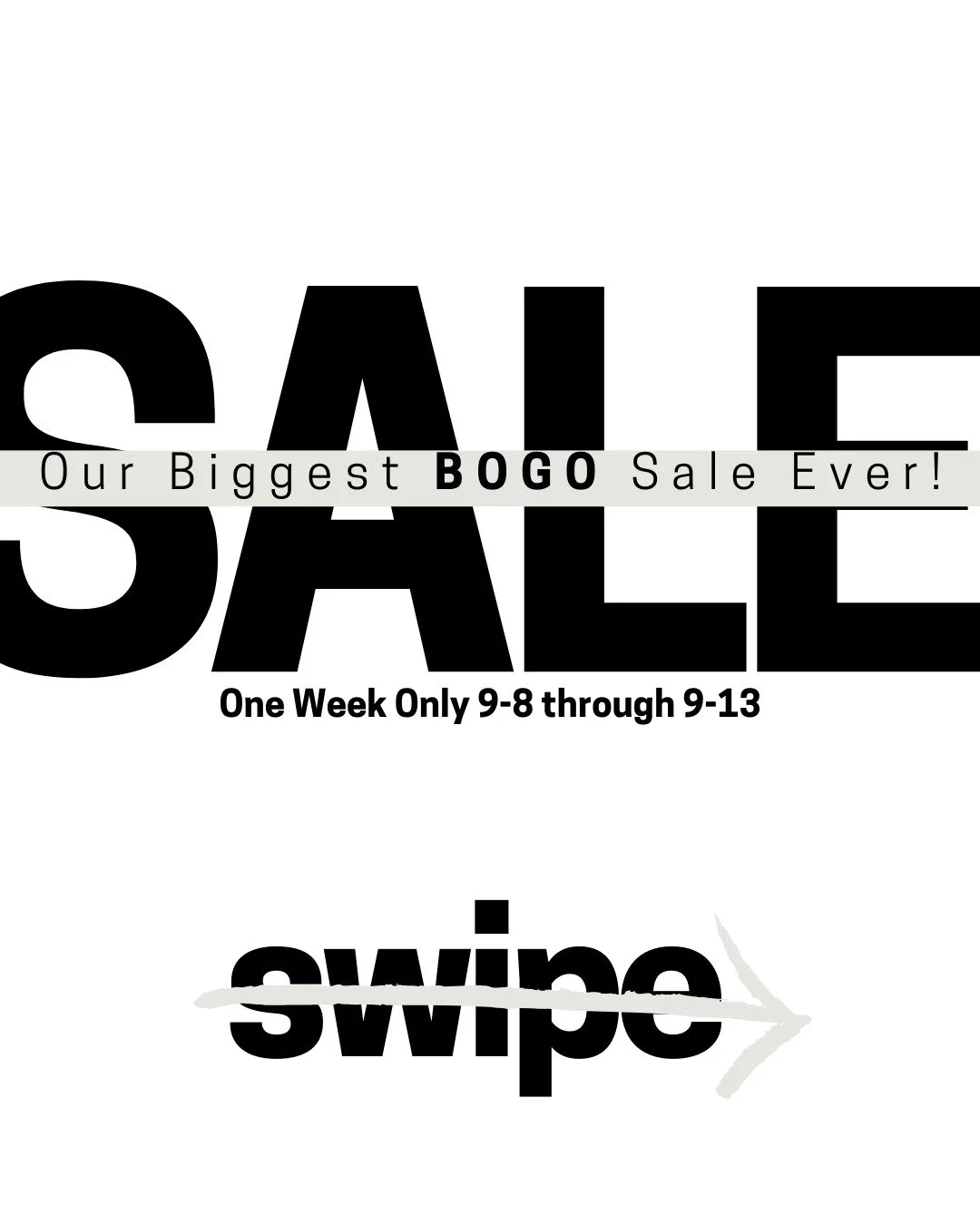 🔥 OUR BIGGEST SALE OF THE YEAR 🔥
BOGO&rsquo;s on BOGO&rsquo;s on BOGO&rsquo;s! 🛍️

Stock up on your favorites while these epic deals last!
✨ BOGO'S
✨ Discounts on Memberships &amp; Packages
✨ Extra 10% off clearance

P.S. &mdash; Your husband call