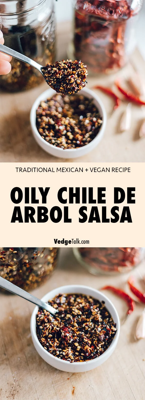 OILY CHILI DE ARBOL SALSA — THE VEDGETALK PODCAST