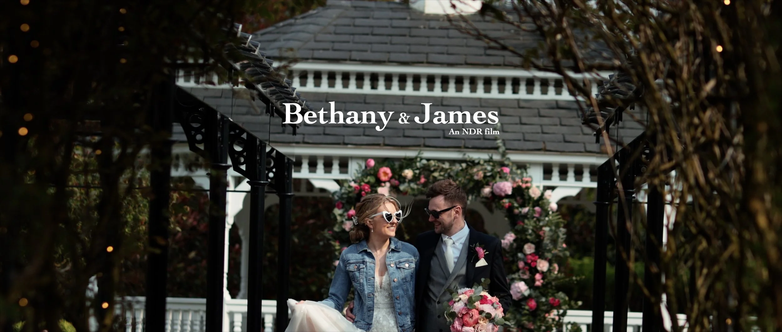 Bethany &amp; James / An NDR film