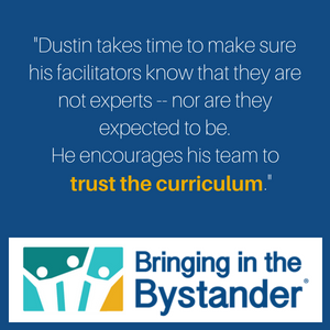Advice for Facilitating a Campus Bystander Intervention Program: An interview with Dustin Struble from KU on his Proven Bystander Programming Methods for Success