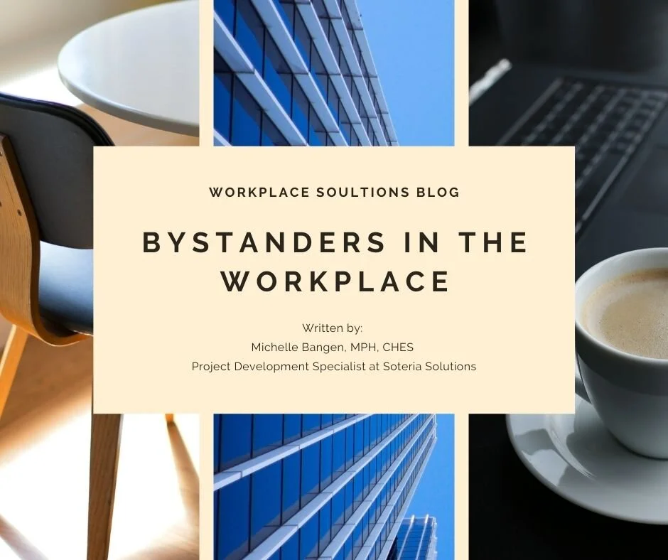 Who are the Bystanders in the Workplace? 