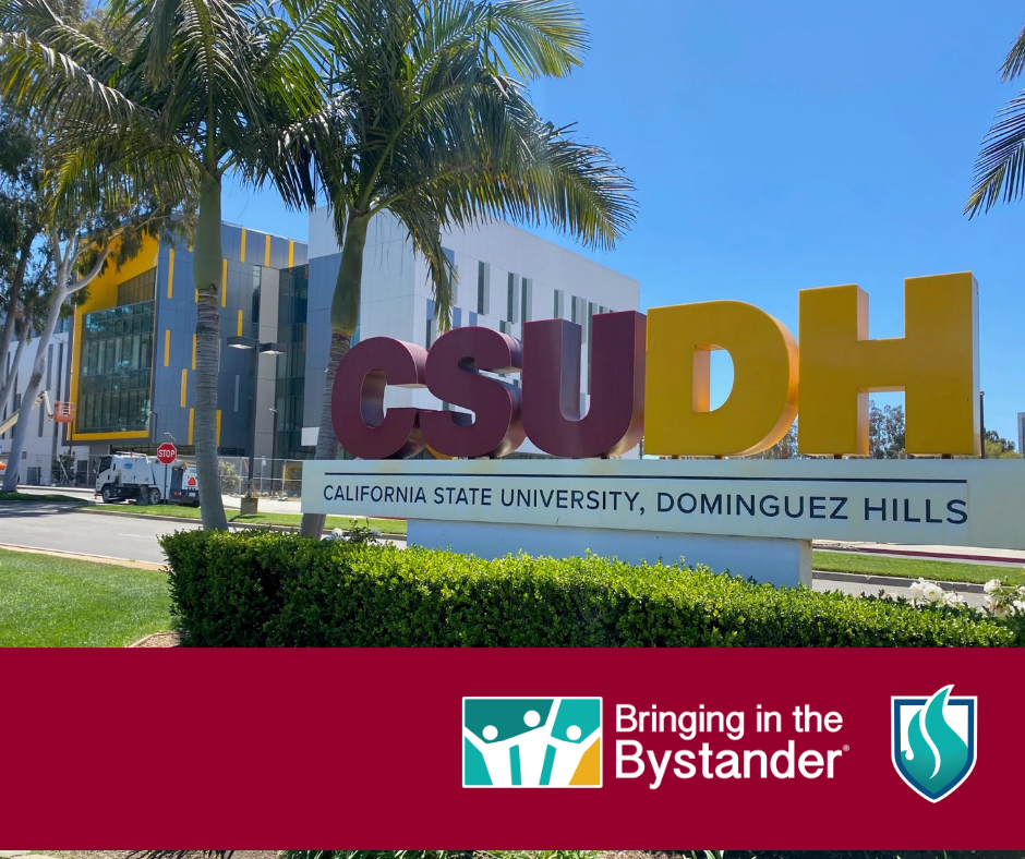 CSUDH In-Person Bringing in the Bystander® Train-the-Trainer Workshop