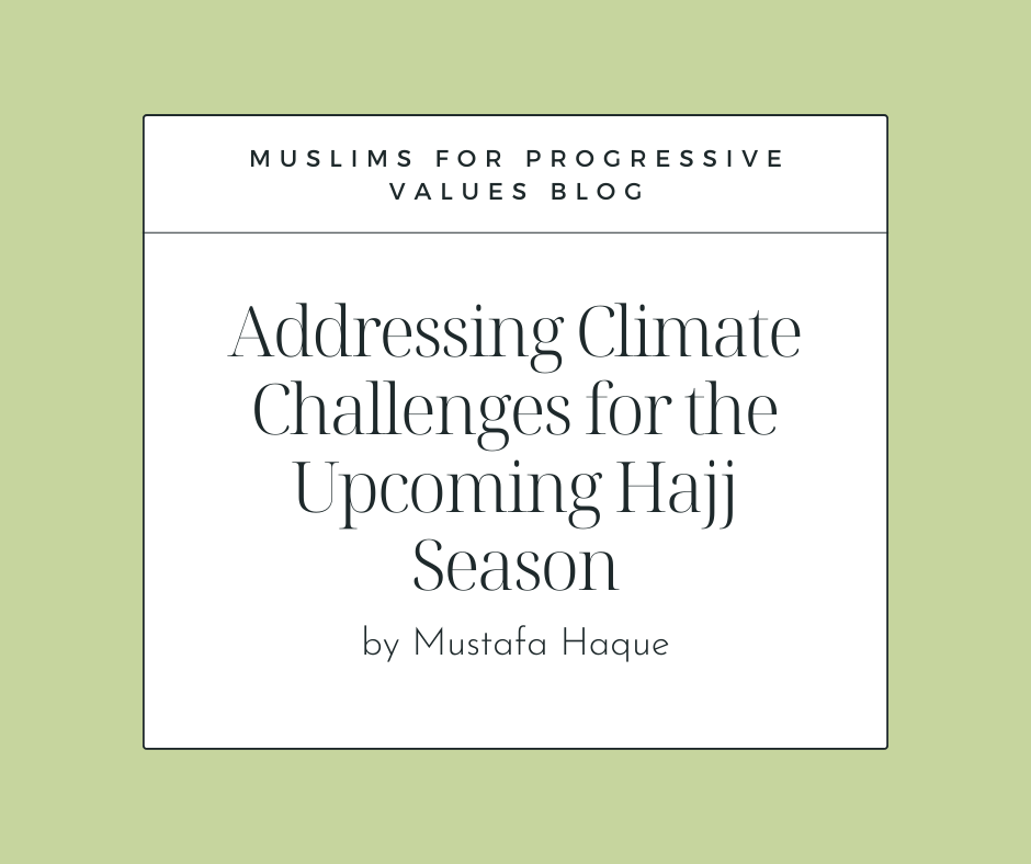 Addressing Climate Challenges for the Upcoming Hajj Season