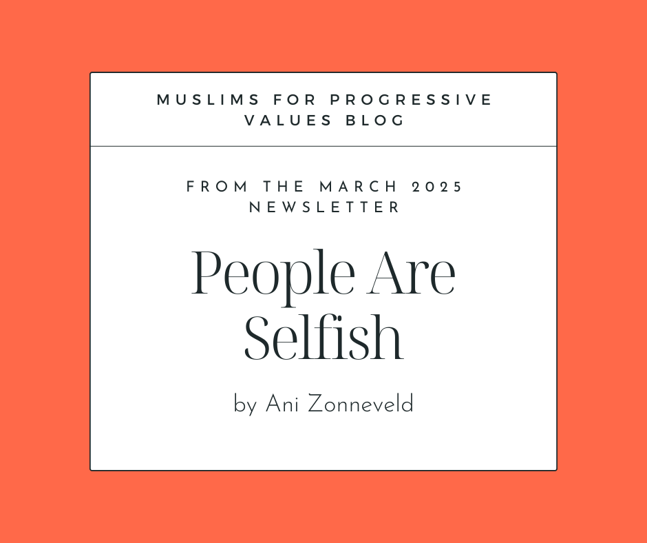 People Are Selfish