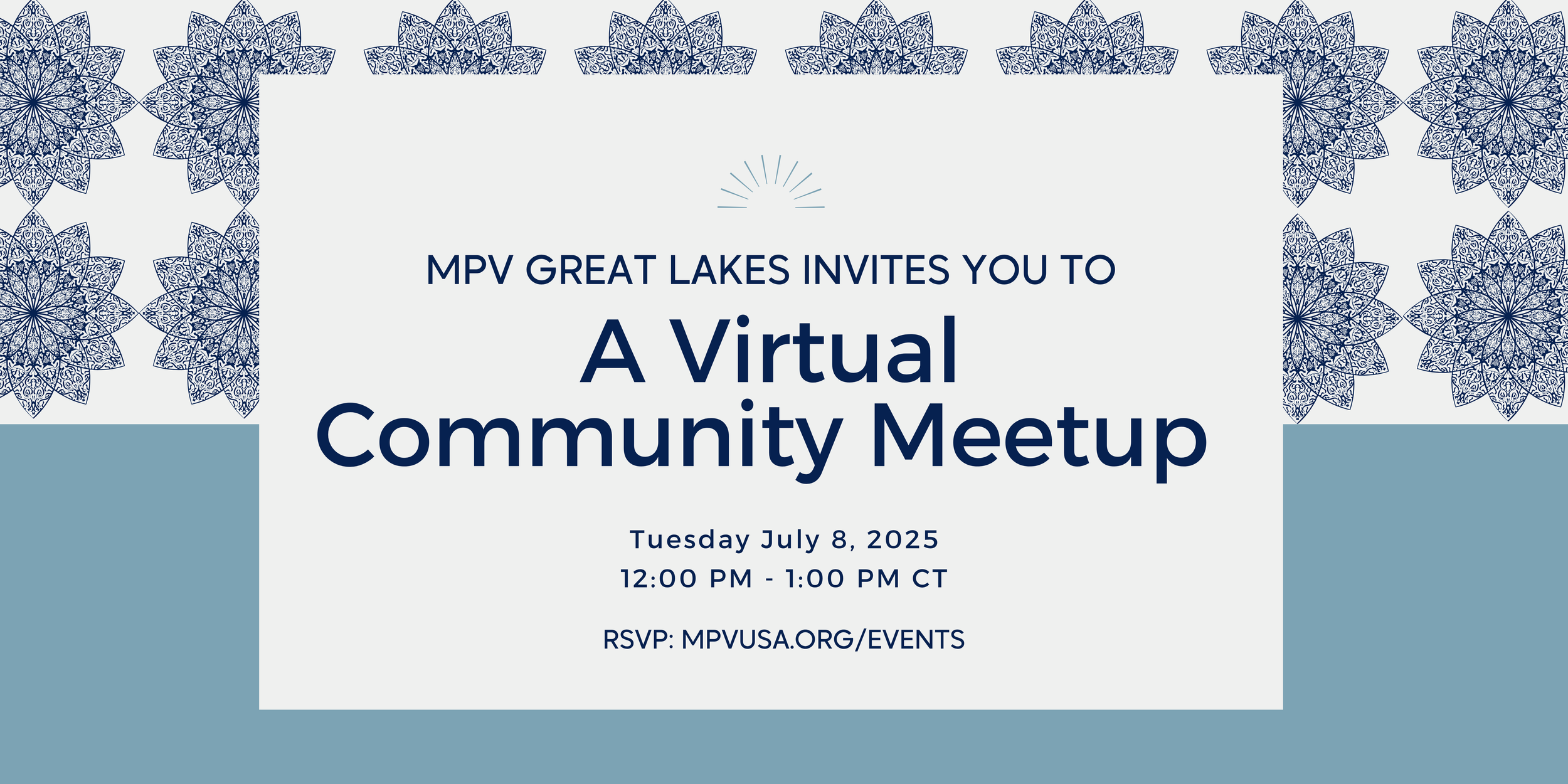 MPV Great Lakes - Virtual Community Meet Up