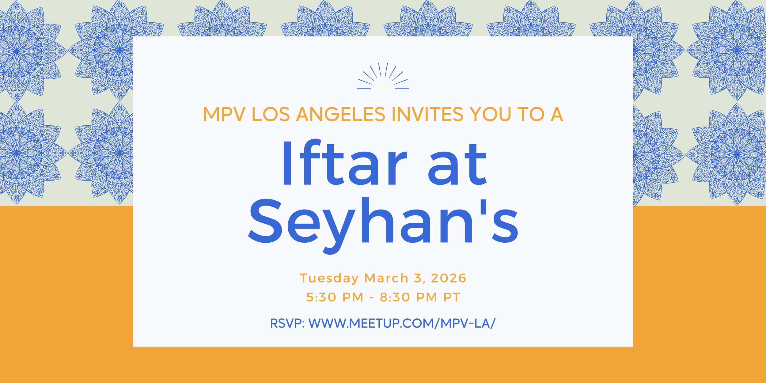 MPV Los Angeles - Iftar at Seyhan's