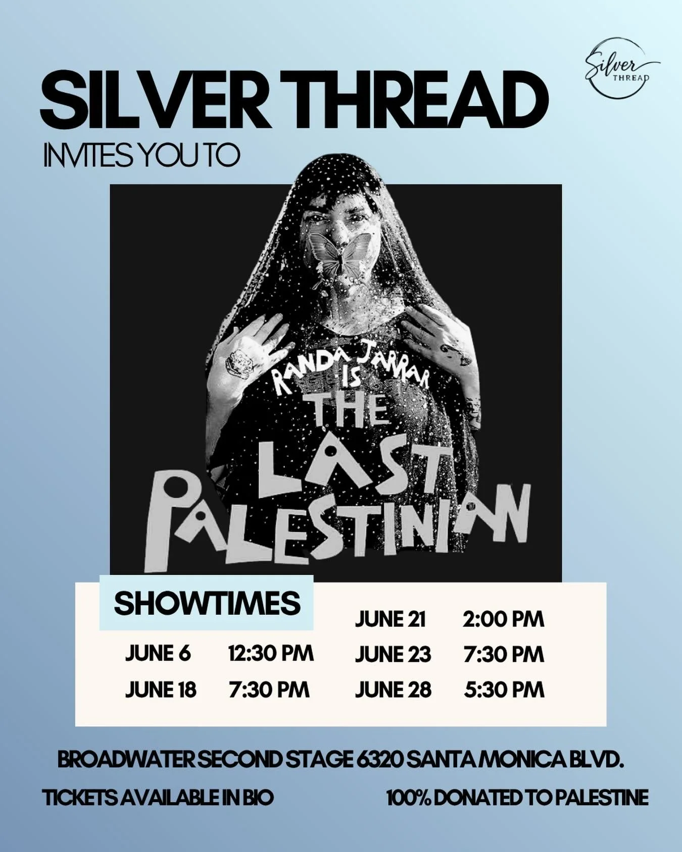 The Silver Thread Collective is delighted to invite you to join us for special screenings of The Last Palestinian in Los Angeles. 

Described by The National Scotland as a show that &ldquo;provides space&hellip;to witness, to grieve, to feel, to move