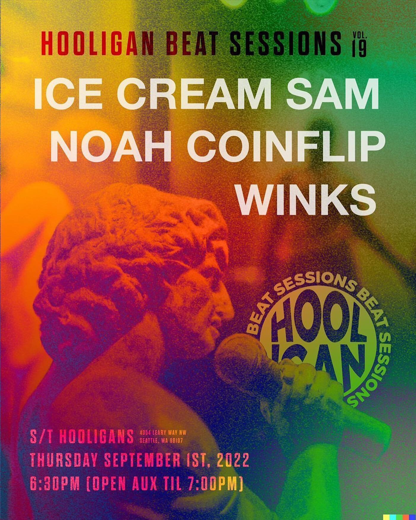 S/T Hooligans, September 1st. Come grab some dinner and enjoy music by Me, Noah Coinflip, and Ice Cream Sam.
.
:
.
:
.
:
#beats #producer #producershowcase #beatsession #hooliganbeatsessions #seattleproducer #seattlemusic  #livemusic