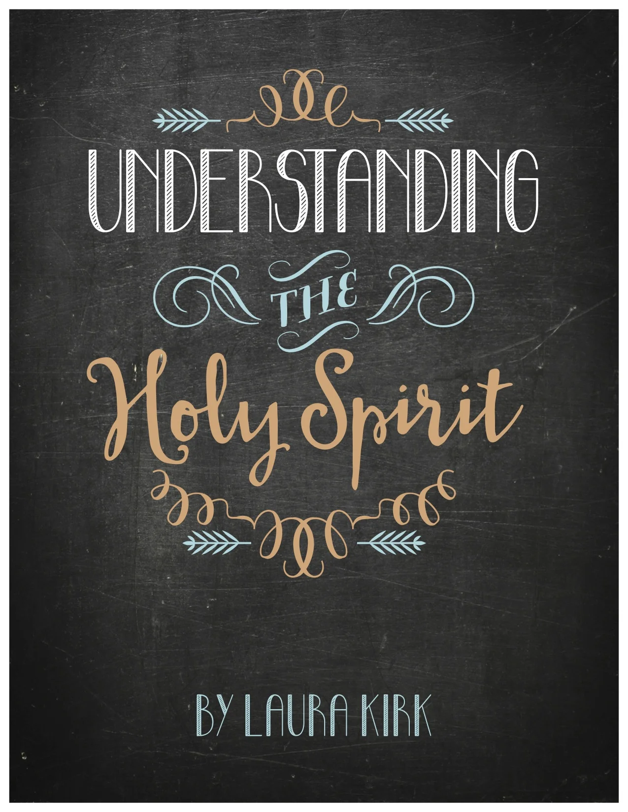 Understanding the Holy Spirit