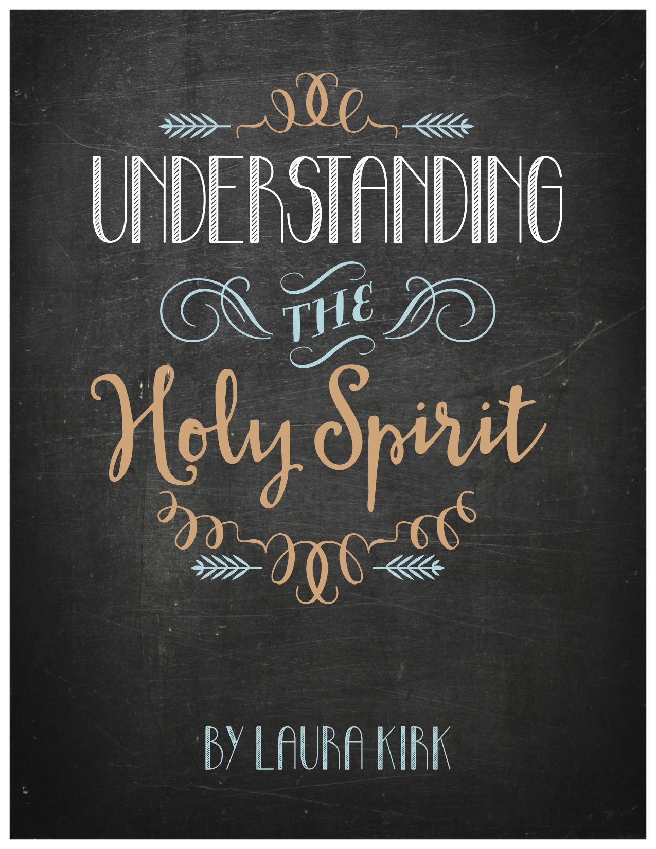 Understanding the Holy Spirit