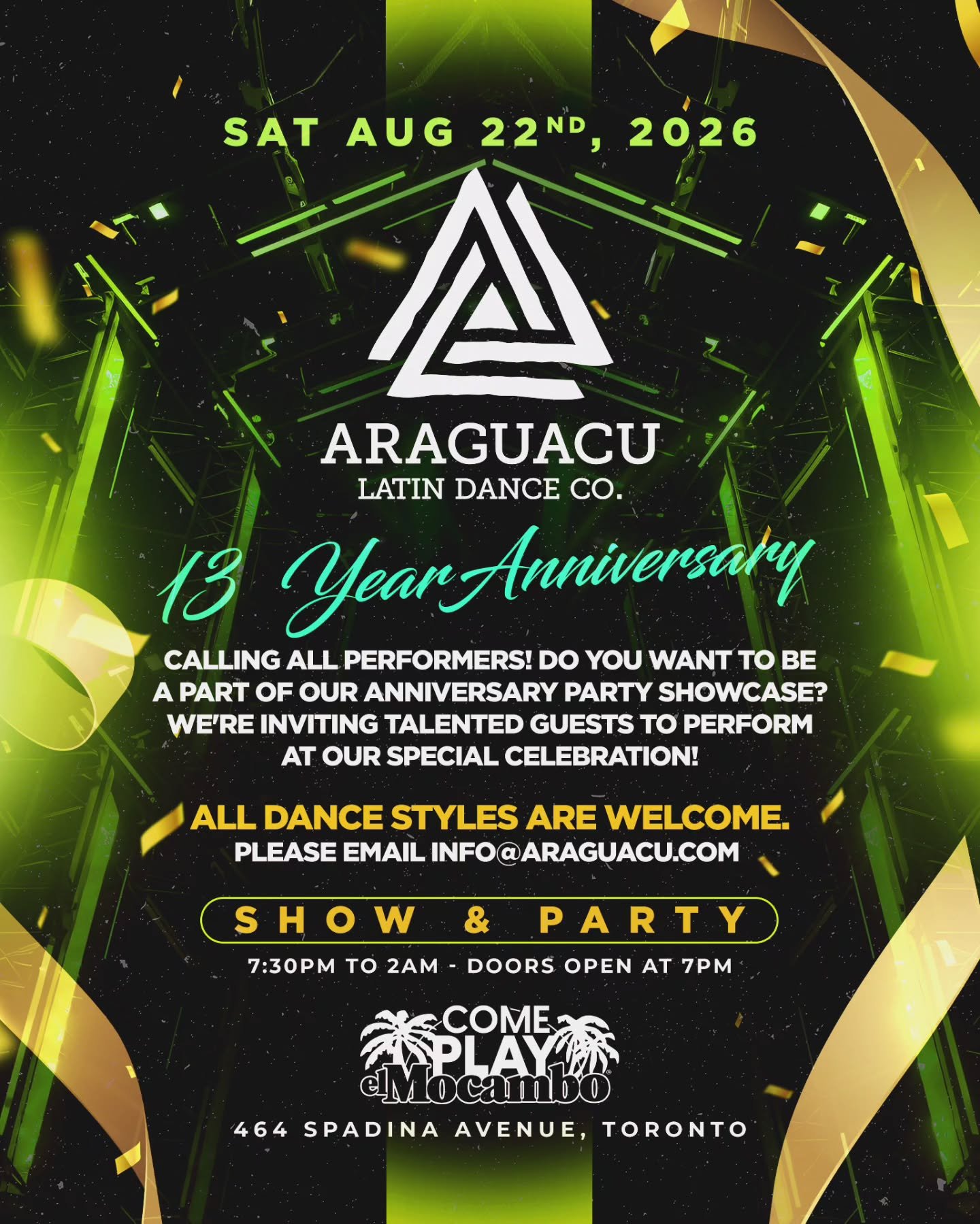 THIRTEEN YEARS. ONE UNFORGETTABLE NIGHT. ⚡️

​On Saturday, August 22nd, Araguacu is celebrating 13 years, and we are throwing the ultimate Show &amp; Party at the legendary @theelmocambo!

​📣 CALLING ALL PERFORMERS: We want the best talent in the ci