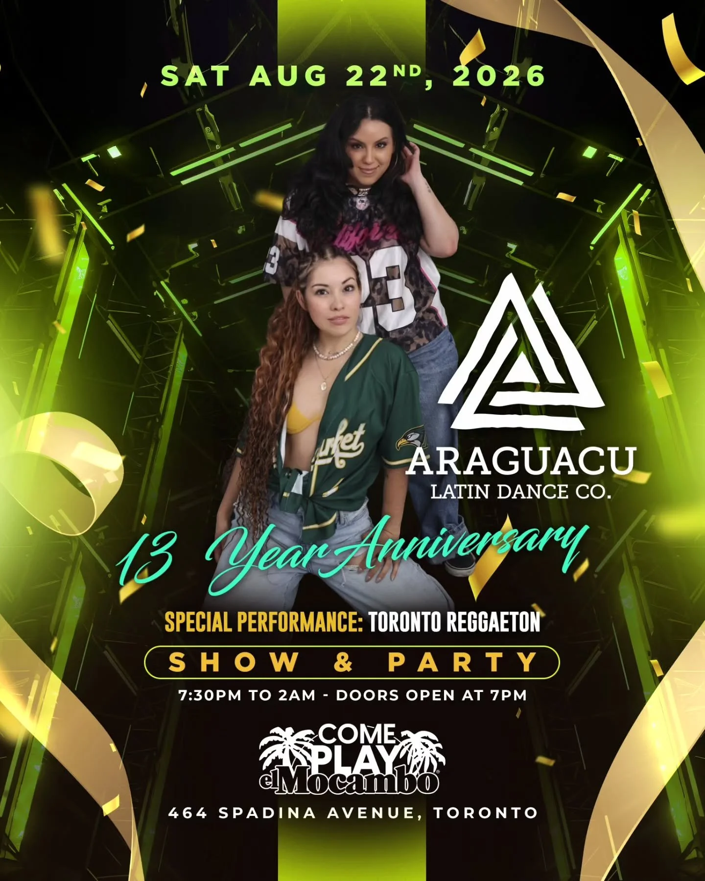 The lineup is officially dropping! 💣

​First up for the Araguacu 13th Year Anniversary: Toronto Reggaeton Company! 🔥
@toronto_reggaeton 

​Founded by visionaries @carolin_mateus and @gabsmeza, Toronto Reggaeton is dedicated to elevating Latin and C
