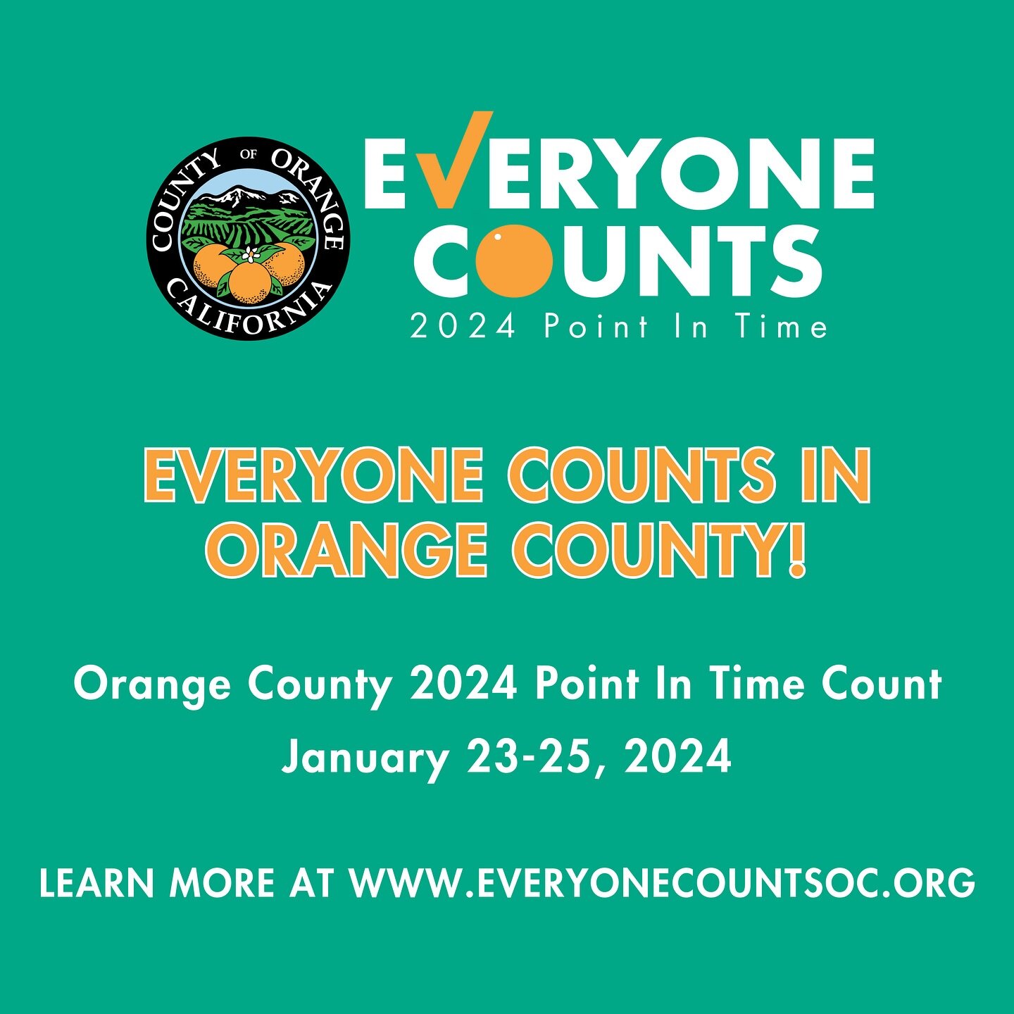 @EveryoneCountsOC is an initiative of the County of Orange (County) and Orange County Continuum of Care (CoC). The Orange County 2024 Point In Time Count provides vital information to better understand homelessness in the community and guides the way