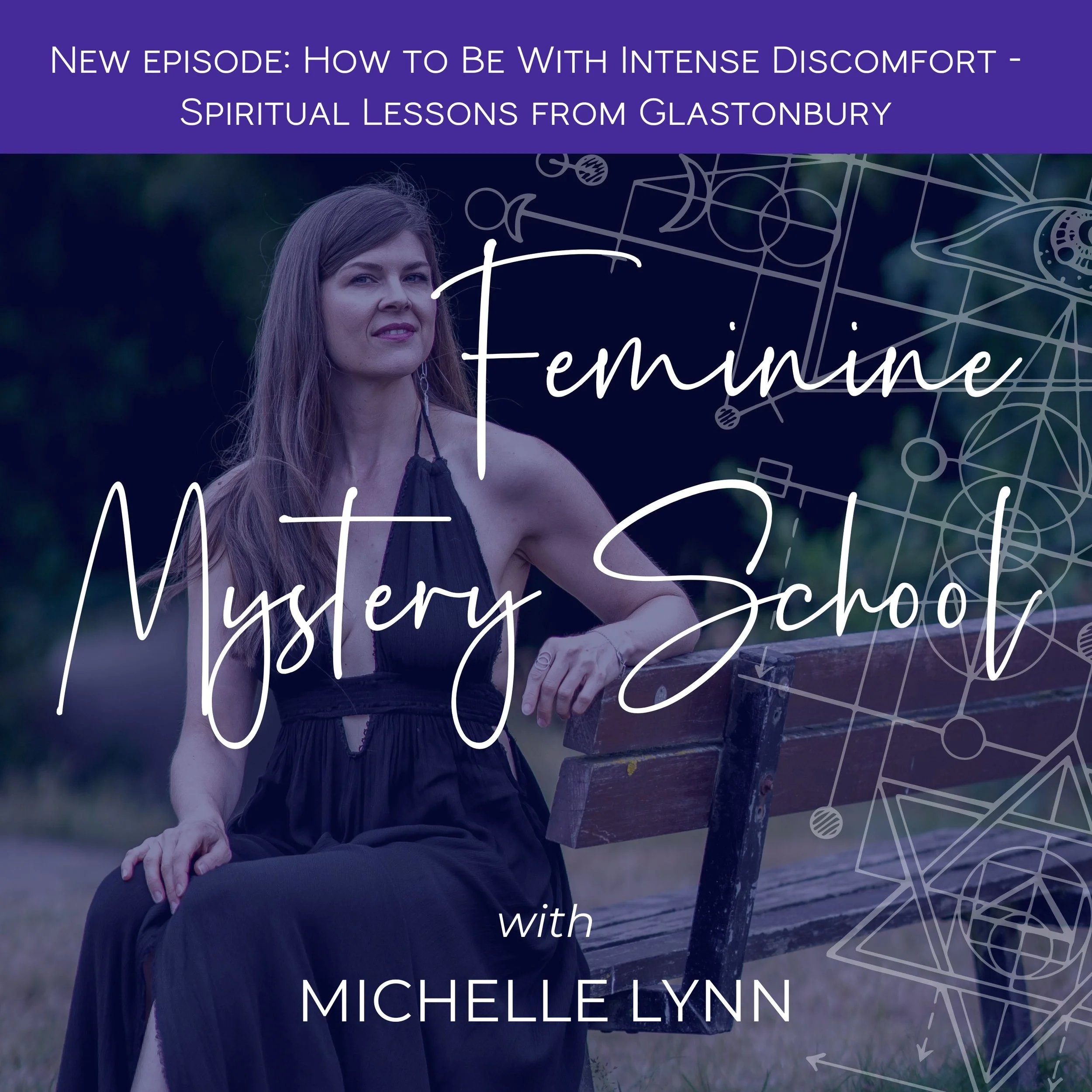 How to Be With Intense Discomfort - Spiritual Lessons from Glastonbury