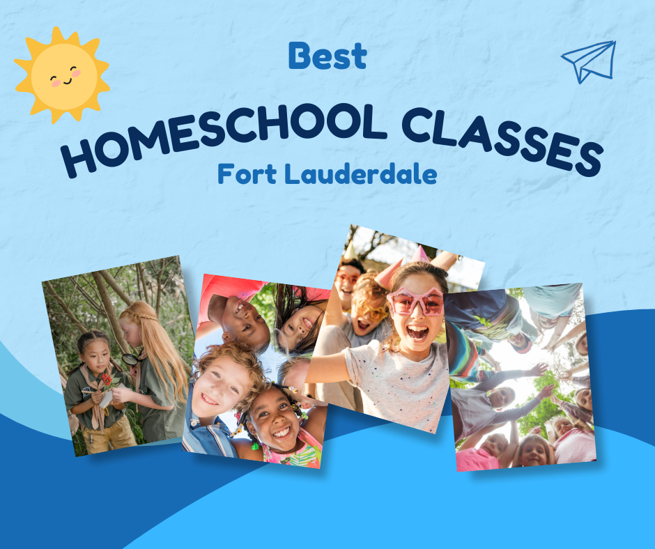 The Best Homeschool Classes in Fort Lauderdale