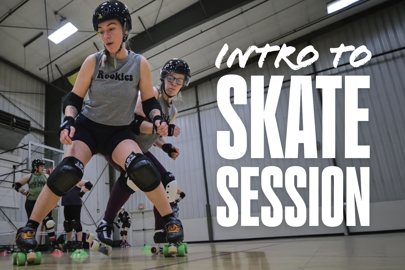 Intro to Skate Session