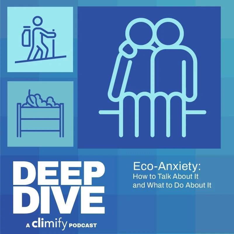 Eco-Anxiety: How to Talk About It and What to Do About It episode artwork