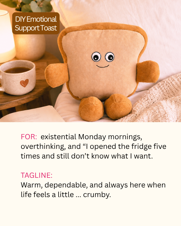 emotional support toast.png