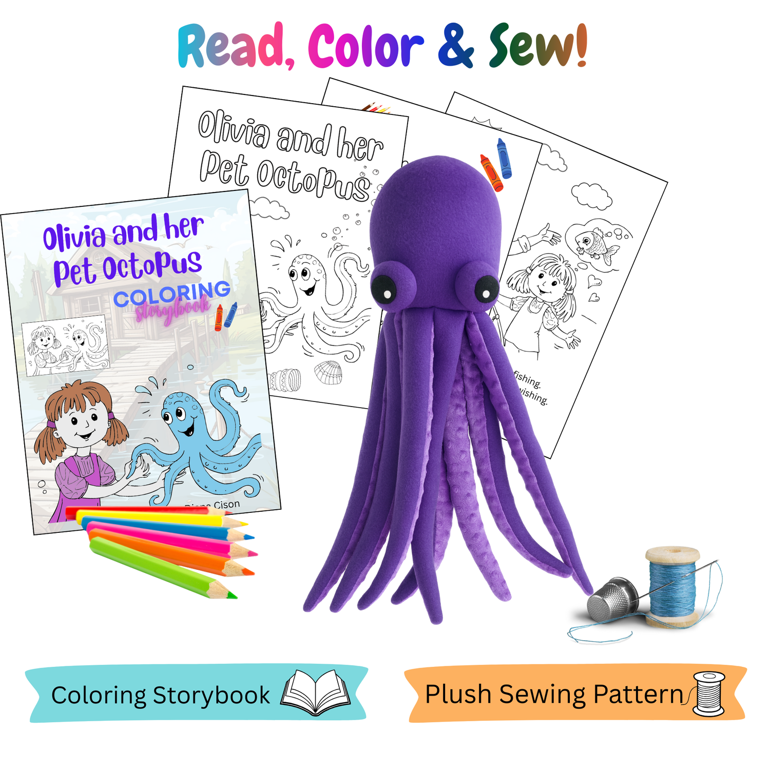 Unleash Creativity with "Olivia and Her Pet Octopus" – A Unique Storybook and Sewing Pattern