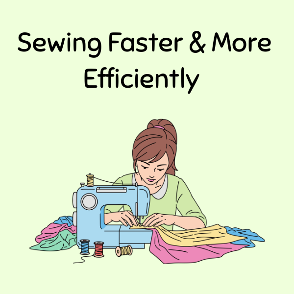 sewing faster and efficiently.png