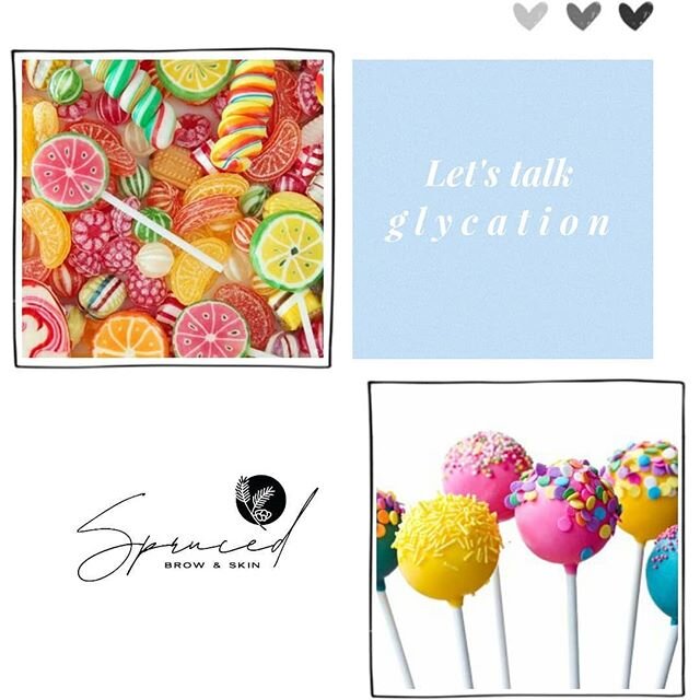 🍭🍫 SUGAR ISN'T ALWAYS SO SWEET 🍬🍭 It's always good to treat yourself and live in moderation but if you have a diet that is high in SUGAR, it's highly probable that you are being effected by GLYCATION.

In addition to other health concerns that ar
