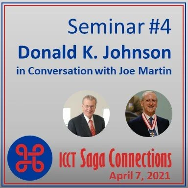 ICCT Saga Connections: Donald K. Johnson in conversation with Joe Martin
