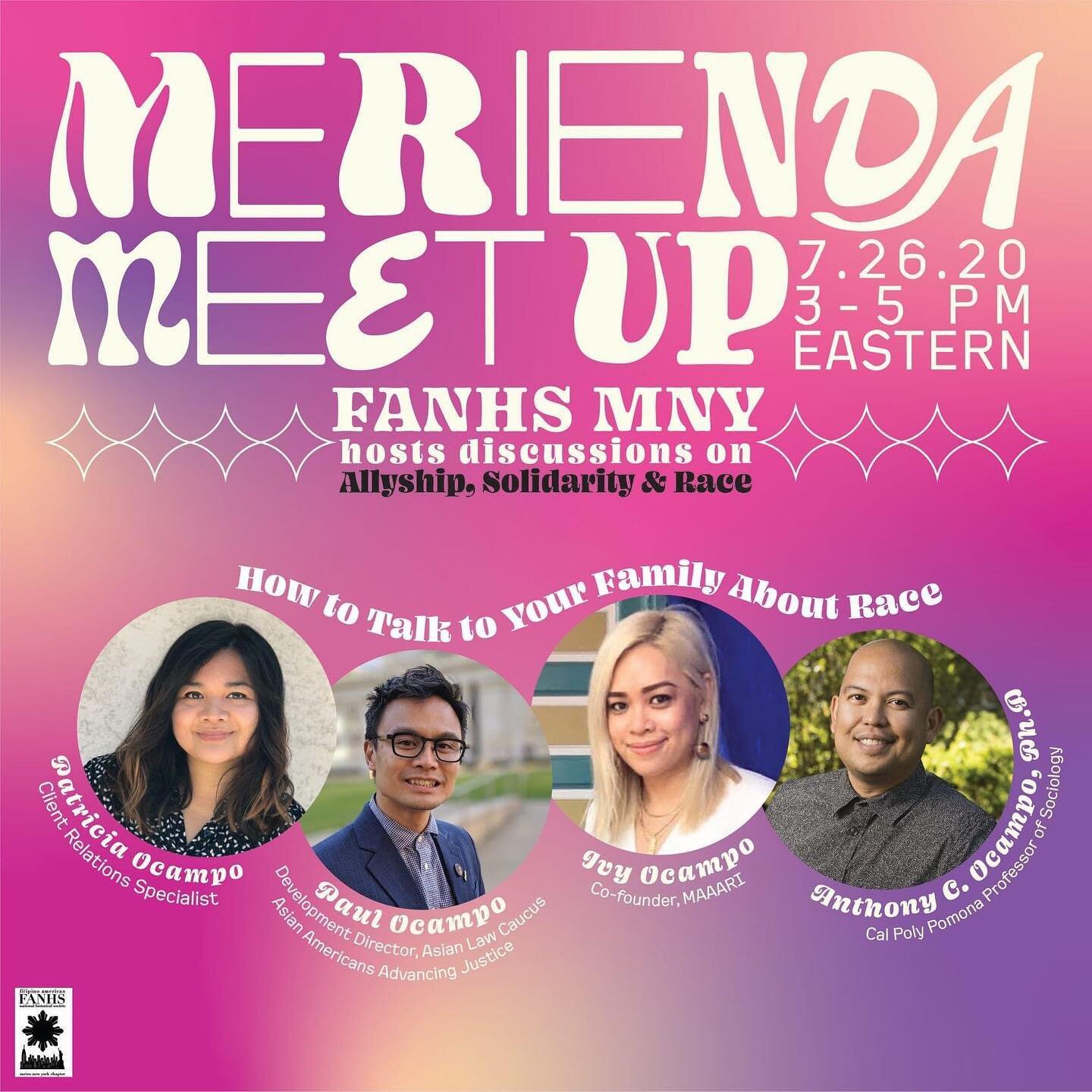 FANHS MNY Presents: Merienda Meetup 2.0 Speaker Introductions!

&quot;A Conversation on Race and Anti-Blackness: Filipino Family Edition&quot; - Ocampo Cousins

How do you talk to family about race, especially when there are so many divergent politic