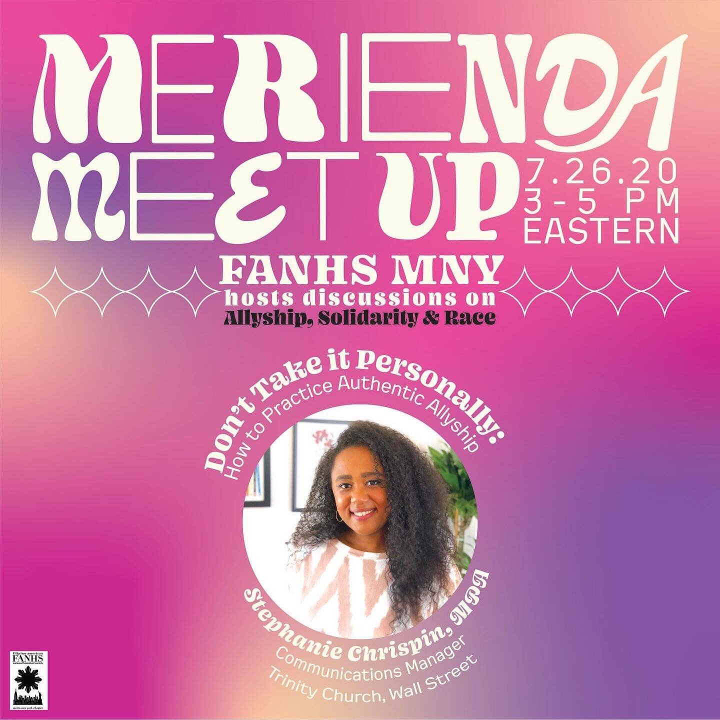 FANHS MNY Presents: Merienda Meetup 2.0 Speaker Introductions!

&quot;Don&rsquo;t Take It Personally: How to Practice Authentic Allyship&quot; by Stephanie Rodriguez Chrispin

In this session, we&rsquo;ll discuss ways to practice true solidarity rath